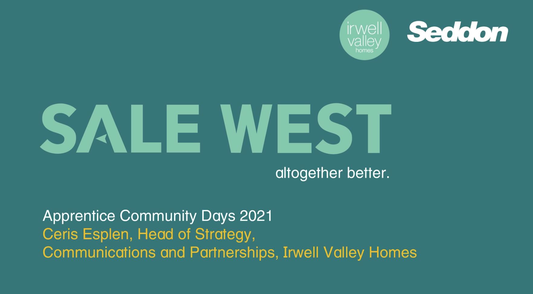 Seddon Apprentice Community Days – Sale West – Ceris Esplen Quote